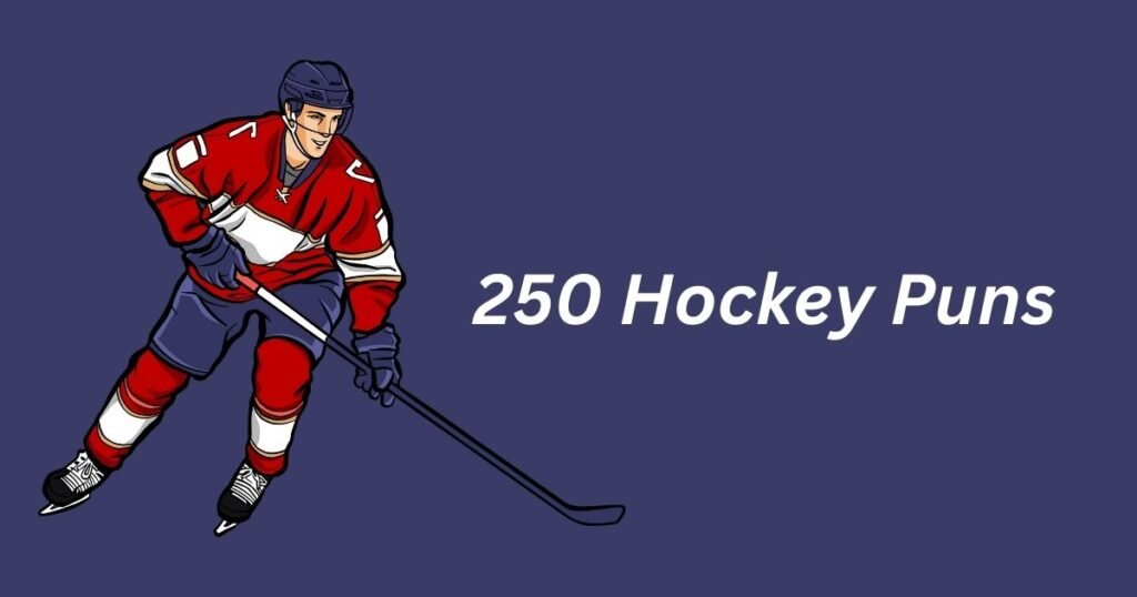 250 Hockey Puns (One Liners, Birthday, For Signs, Instagram, Etc.)