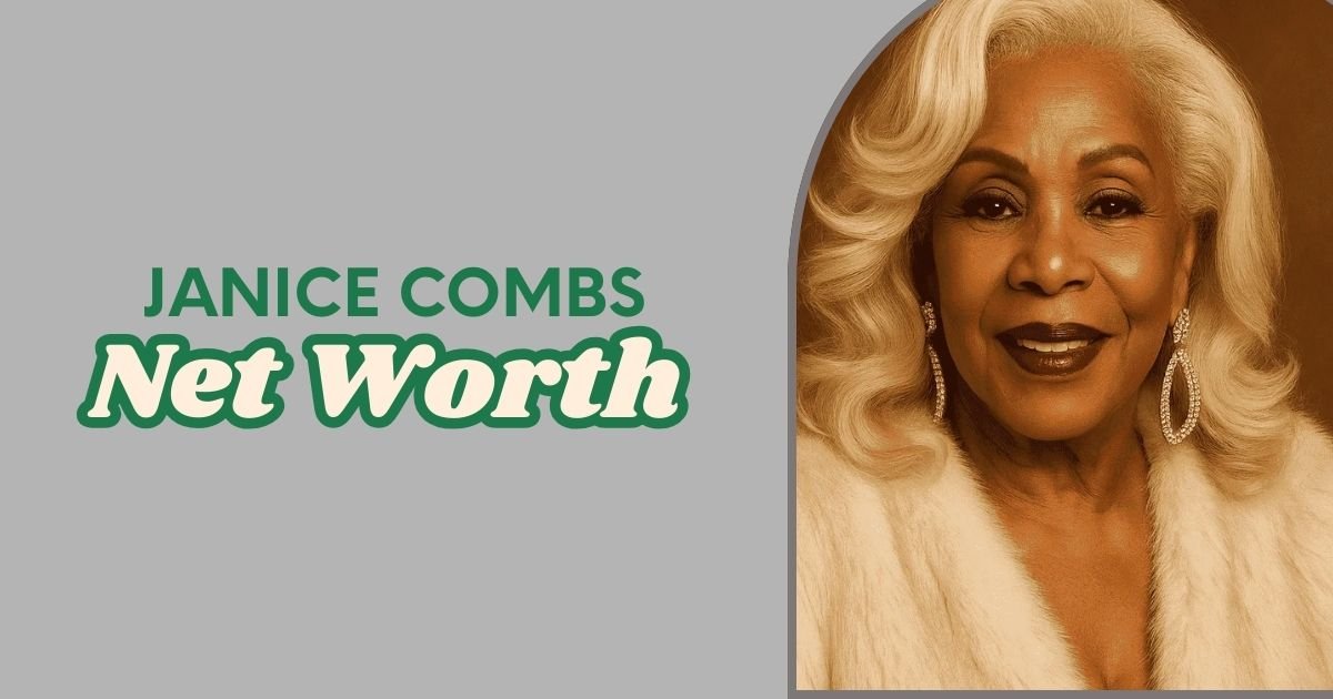 Janice Combs Age Biography, Net Worth, House, Cars & More (2025)